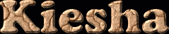 Kiesha First Name