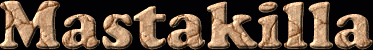Mastakilla First Name