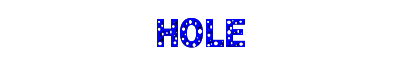 HOLE