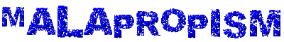 Malapropism