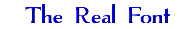 The+Real+Font