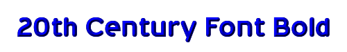 Click to use 20th Century Font Bold 20th Century Font Bold