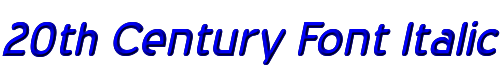 20th Century Font Italic 