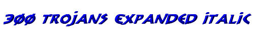300 Trojans Expanded Italic 