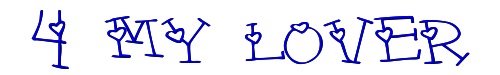 Click to use 4 my lover 4 my lover