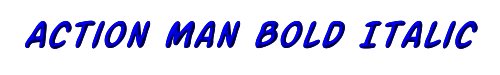 Click to use Action Man Bold Italic Action Man Bold Italic