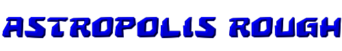 Astropolis Rough 