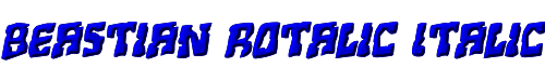 Beastian Rotalic Italic 