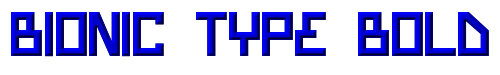 Bionic Type Bold 