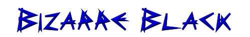 Bizarre Black 