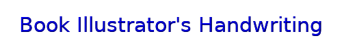 Book Illustrator's Handwriting 