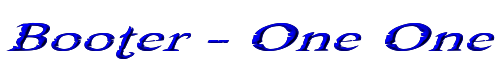 Booter - One One 