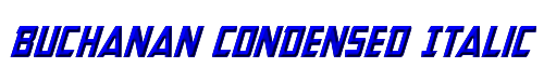Buchanan Condensed Italic 