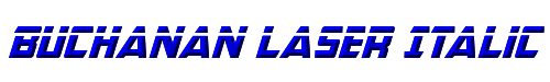 Buchanan Laser Italic 