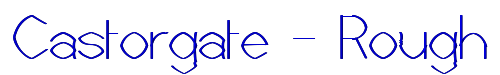 Castorgate - Rough 