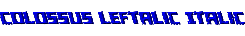 Colossus Leftalic Italic 