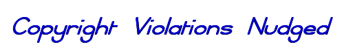 Copyright Violations Nudged 