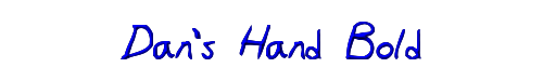 Click to use Dan's Hand Bold Dan's Hand Bold
