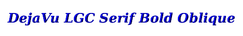 DejaVu LGC Serif Bold Oblique 