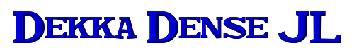 Click to use Dekka Dense JL Dekka Dense JL