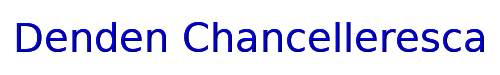 Click to use Denden Chancelleresca Denden Chancelleresca