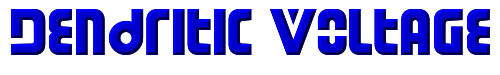 Dendritic Voltage 