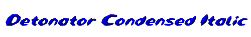 Detonator Condensed Italic 