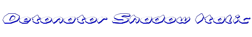 Detonator Shadow Italic 