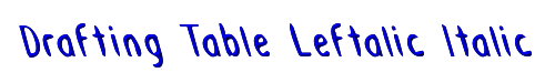 Drafting Table Leftalic Italic 