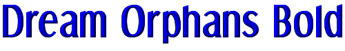 Dream Orphans Bold 