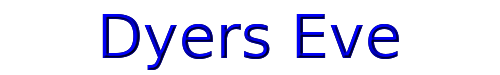 Dyers Eve 