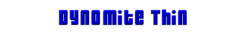 Dynomite Thin 