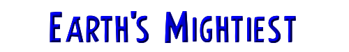 Click to use Earth's Mightiest Earth's Mightiest