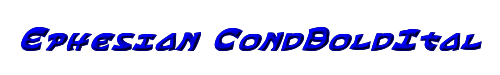 Ephesian CondBoldItal 