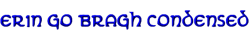 Erin Go Bragh Condensed 