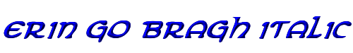 Erin Go Bragh Italic 