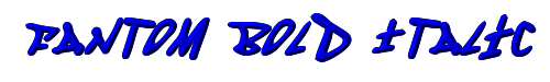 Fantom Bold Italic 