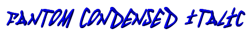 Fantom Condensed Italic 
