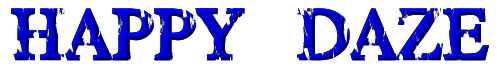 HAPPY DAZE 