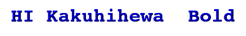Click to use HI Kakuhihewa Bold HI Kakuhihewa Bold