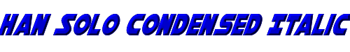 Han Solo Condensed Italic 