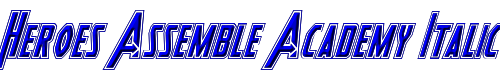 Heroes Assemble Academy Italic 
