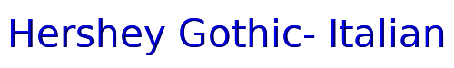 Hershey Gothic- Italian 