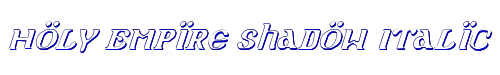 Holy Empire Shadow Italic 