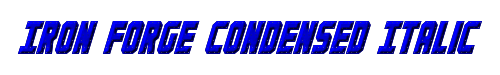 Iron Forge Condensed Italic 