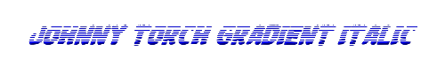 Johnny Torch Gradient Italic 