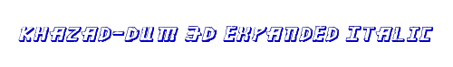 Khazad-Dum 3D Expanded Italic 