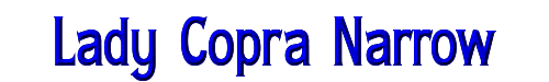 Click to use Lady Copra Narrow Lady Copra Narrow