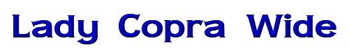 Click to use Lady Copra Wide Lady Copra Wide