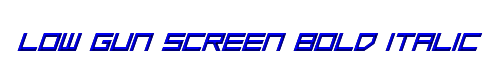 Low Gun Screen Bold Italic 